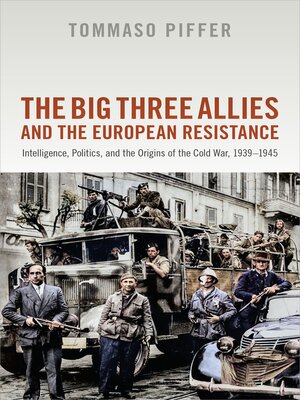 cover image of The Big Three Allies and the European Resistance
